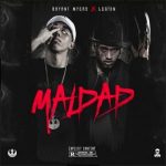 Bryant Myers Ft. Legion - Maldad MP3